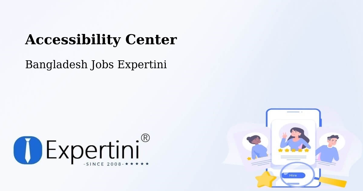Accessibility Statement – Kālīganj - Bangladesh Jobs Expertini