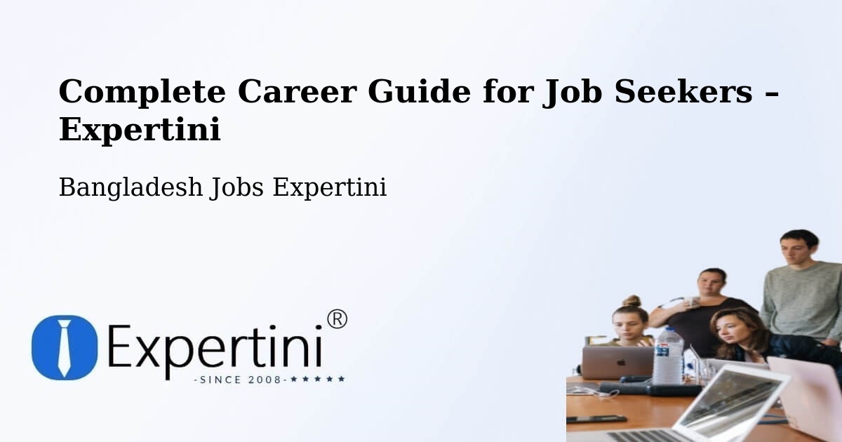 Career Guide for Job Seekers – Kālīganj - Kālīganj, Bangladesh Jobs Expertini