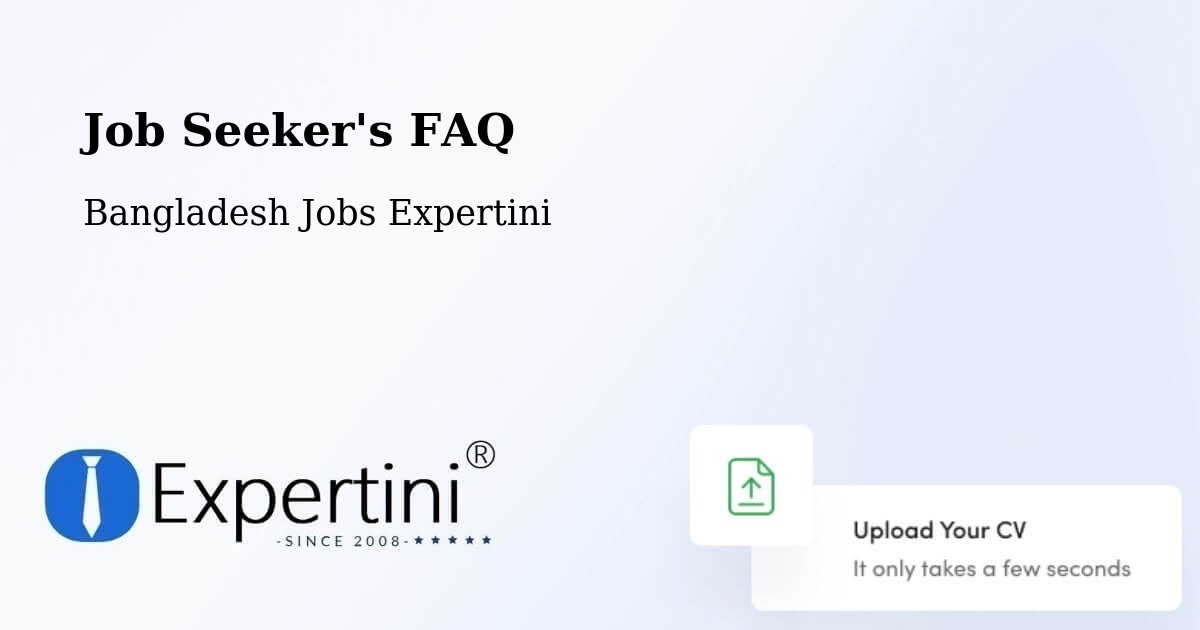 Job Seeker FAQ – Kālīganj - Bangladesh Jobs Expertini