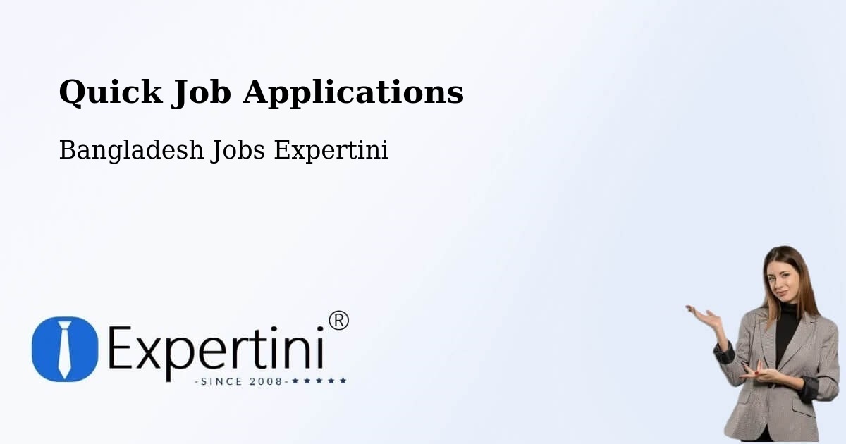 Quick Apply Feature – Kālīganj - Bangladesh Jobs Expertini